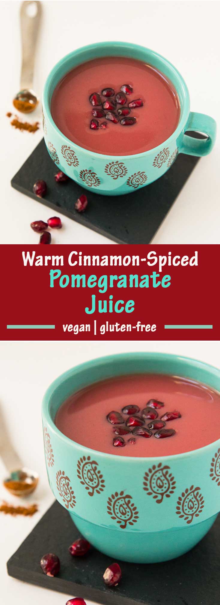 Warm Cinnamon Spiced Pomegranate Juice Recipe #vegan #glutenfree | www.vegetariangastronomy.com