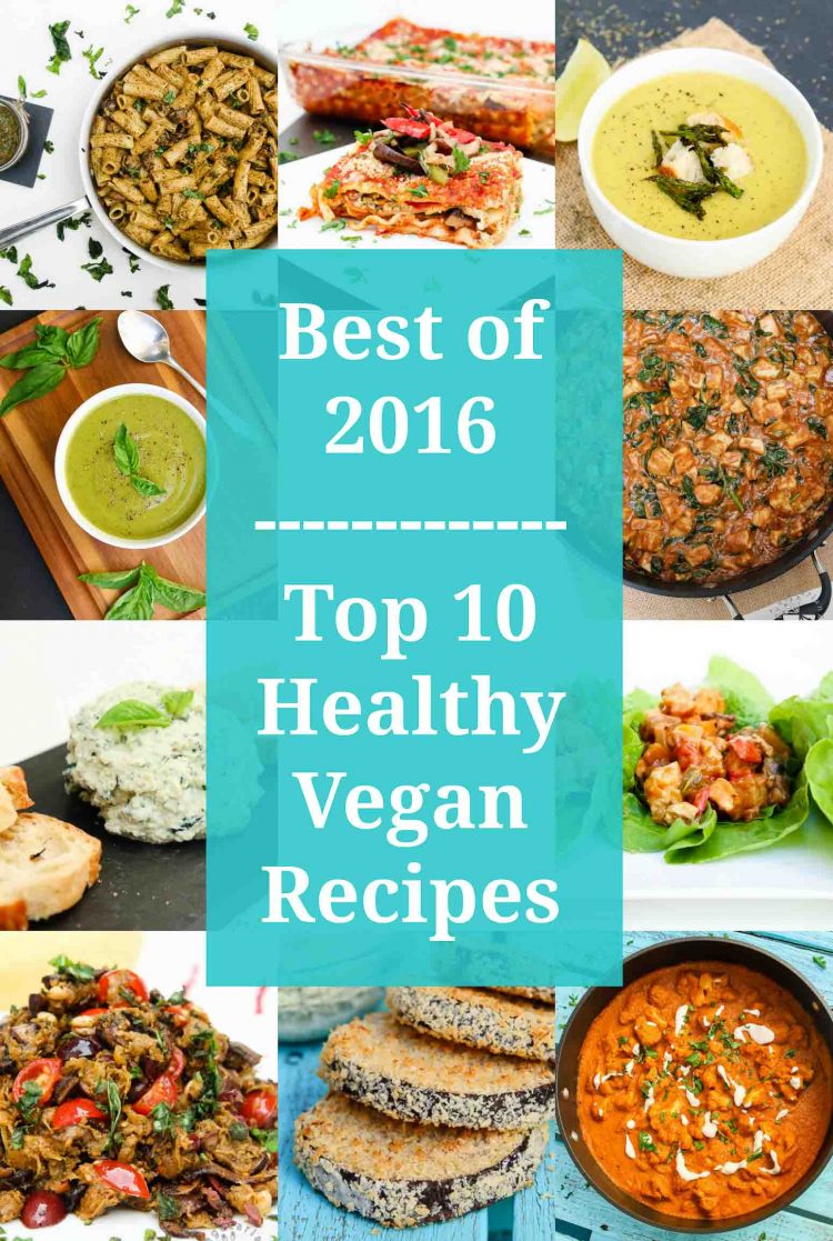 Best of 2016 - Top 10 Healthy Vegan Recipes #vegan #glutenfree | www.VegetarianGastronomy.com