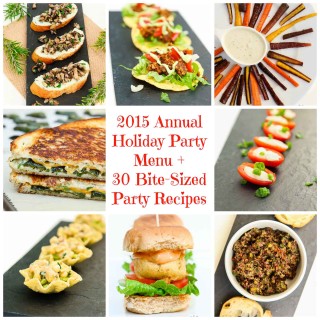 2015 Annual Holiday Party Menu + 30 Vegan Bite-Sized Party Recipes